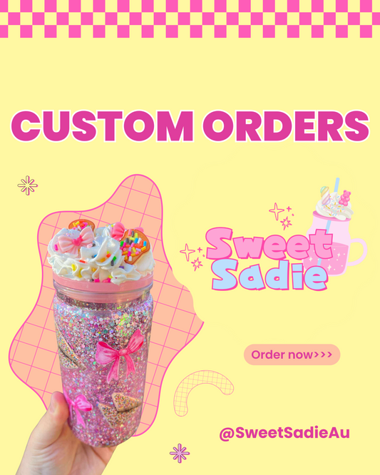 Custom Orders- Create your own